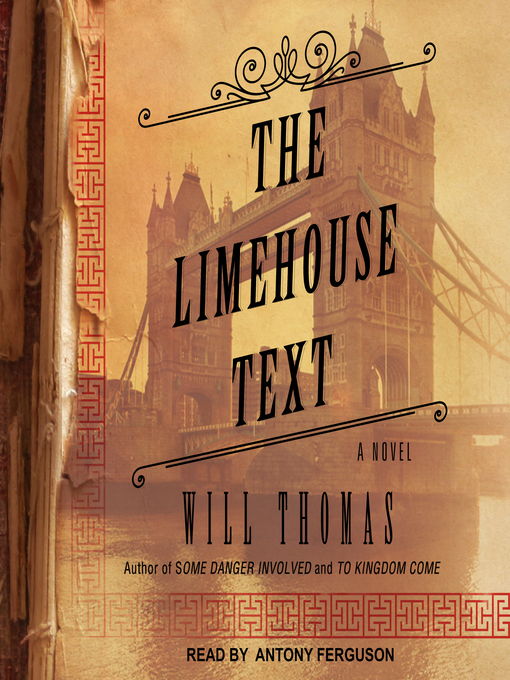 Title details for The Limehouse Text by Will Thomas - Available